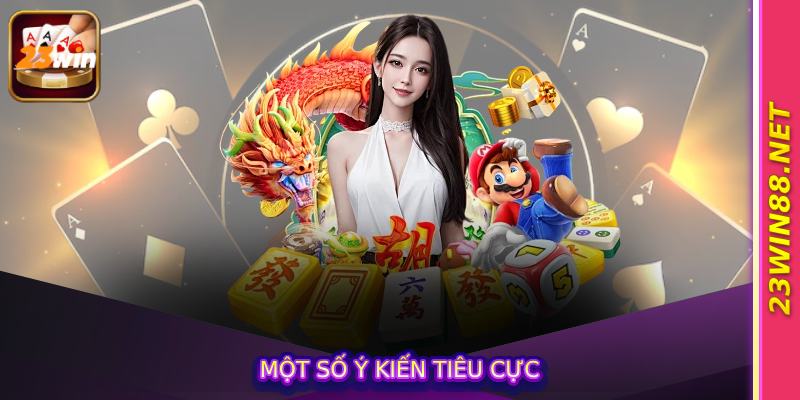 Một số ý kiến tiêu cực